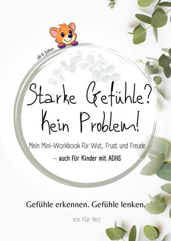 Starke Gefühle? Kein Problem!