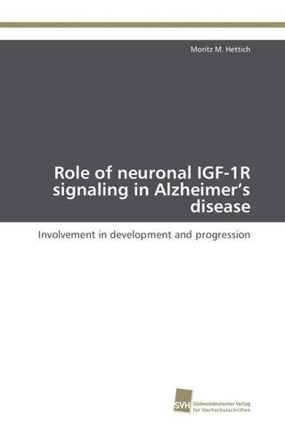 Role of neuronal IGF-1R signaling in Alzheimer's disease