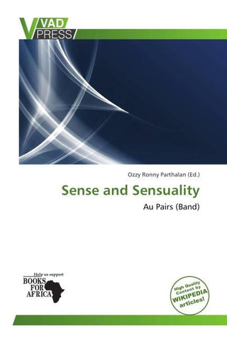 Sense and Sensuality