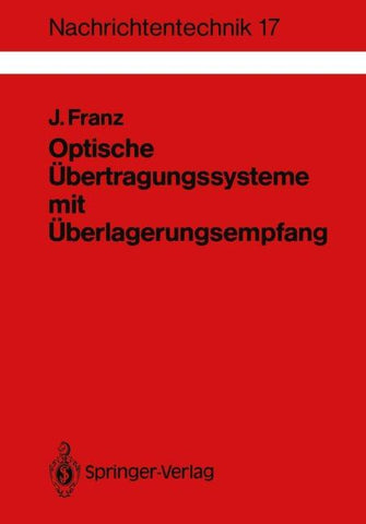 Optische Übertragungssysteme mit Überlagerungsempfang