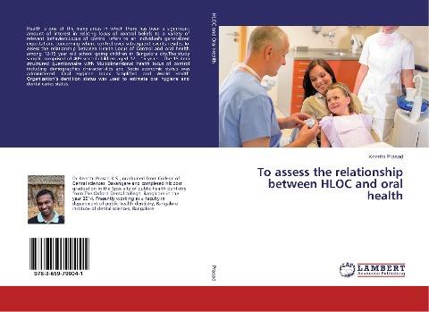 To assess the relationship between HLOC and oral health
