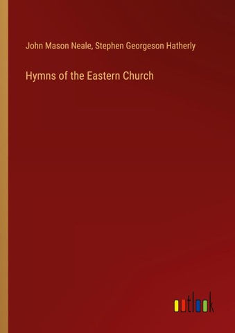 Hymns of the Eastern Church