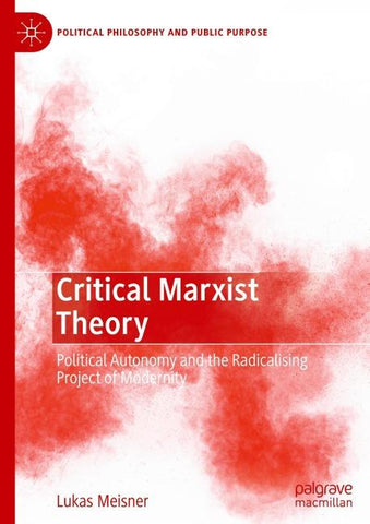 Critical Marxist Theory