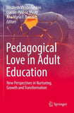Pedagogical Love in Adult Education