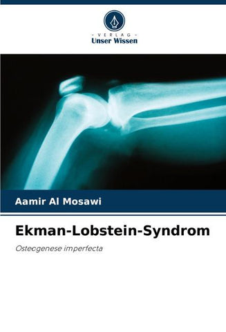 Ekman-Lobstein-Syndrom