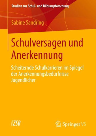 Schulversagen und Anerkennung