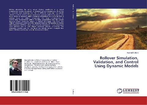 Rollover Simulation, Validation, and Control Using Dynamic Models