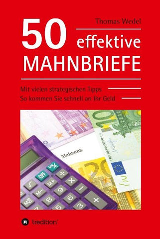 50 effektive Mahnbriefe