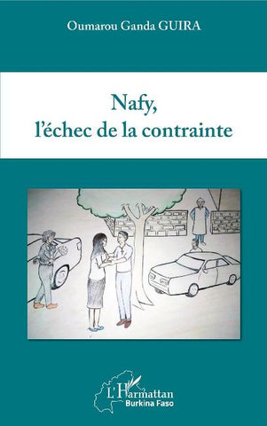 Nafy, l'échec de la contrainte