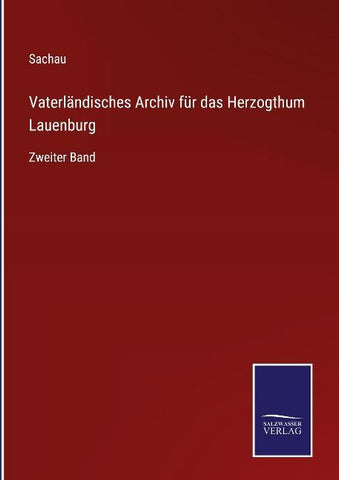 Vaterländisches Archiv für das Herzogthum Lauenburg