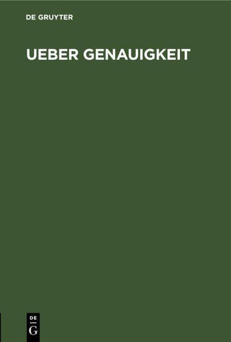 Ueber Genauigkeit