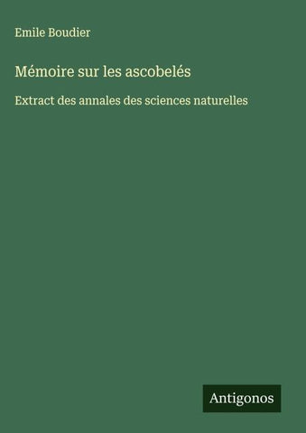 Mémoire sur les ascobelés
