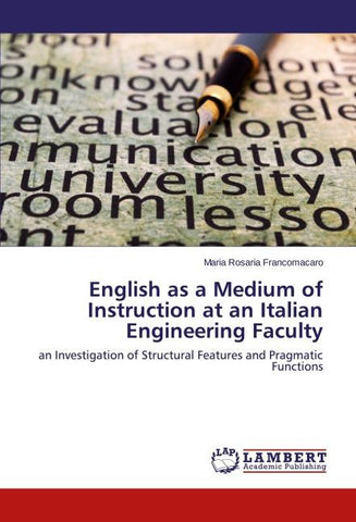 English as a Medium of Instruction at an Italian Engineering Faculty