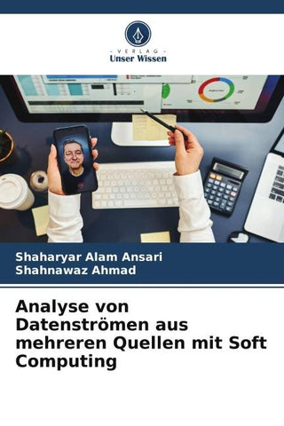 Analyse von Datenströmen aus mehreren Quellen mit Soft Computing