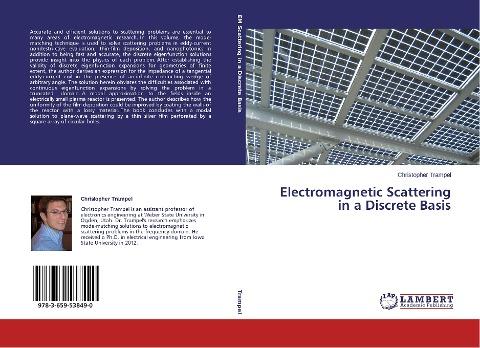 Electromagnetic Scattering in a Discrete Basis