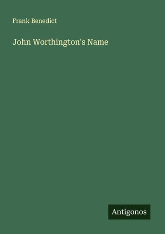 John Worthington's Name