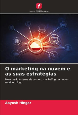 O marketing na nuvem e as suas estratégias