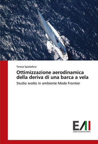 Ottimizzazione aerodinamica della deriva di una barca a vela