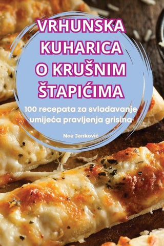 VRHUNSKA KUHARICA O KRU¿NIM ¿TAPI¿IMA