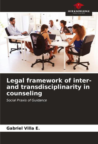 Legal framework of inter- and transdisciplinarity in counseling