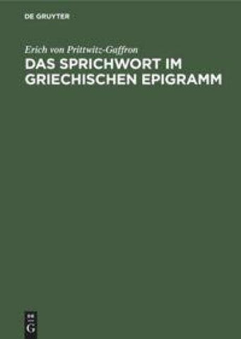 Das Sprichwort im griechischen Epigramm