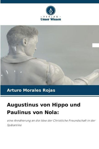 Augustinus von Hippo und Paulinus von Nola: