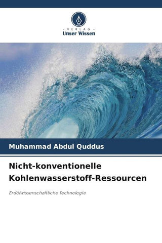 Nicht-konventionelle Kohlenwasserstoff-Ressourcen
