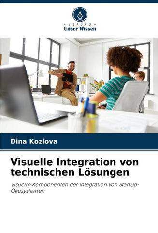 Visuelle Integration von technischen Lösungen