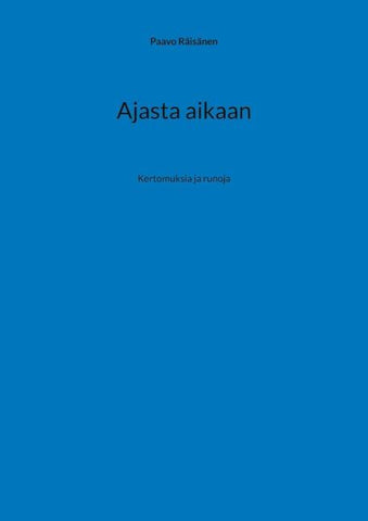 Ajasta aikaan