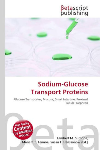 Sodium-Glucose Transport Proteins