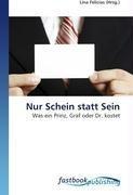 Nur Schein statt Sein