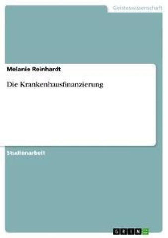 Die Krankenhausfinanzierung