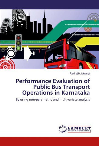 Performance Evaluation of Public Bus Transport Operations in Karnataka