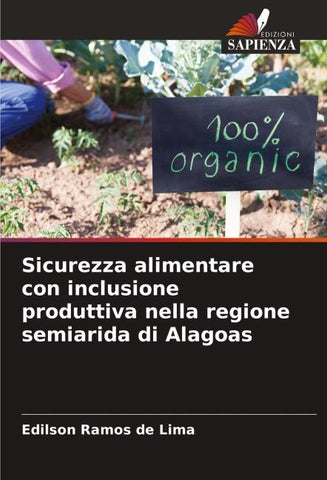 Sicurezza alimentare con inclusione produttiva nella regione semiarida di Alagoas