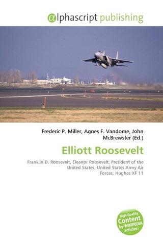 Elliott Roosevelt