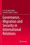Governance, Migration and Security in International Relations