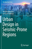 Urban Design in Seismic-Prone Regions