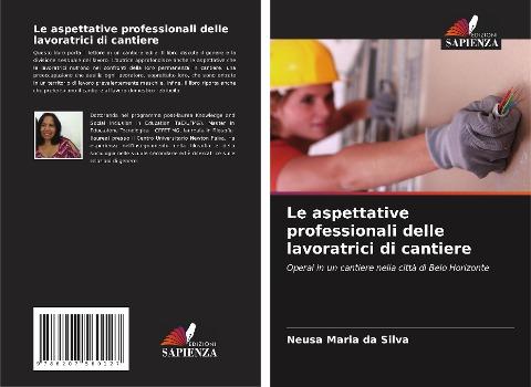Le aspettative professionali delle lavoratrici di cantiere