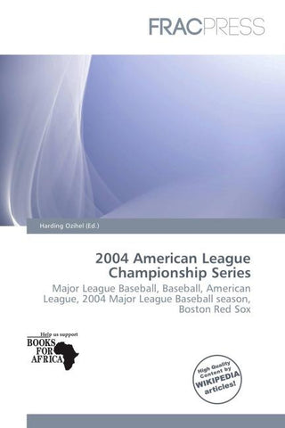 2004 American League Championship Series