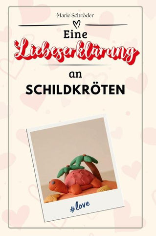 Eine Liebeserklärung an Schildkröten