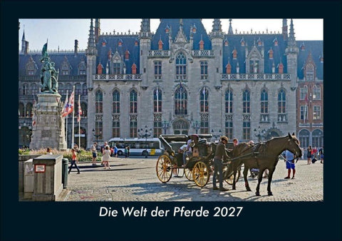 Die Welt der Pferde 2027 Fotokalender DIN A5
