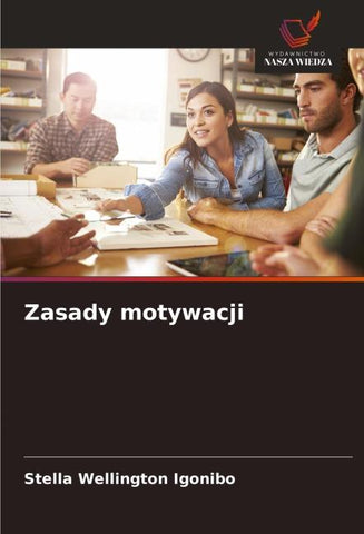 Zasady motywacji