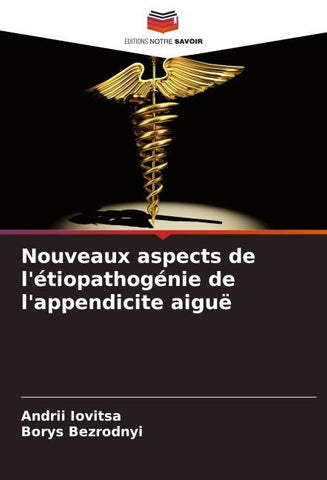 Nouveaux aspects de l'étiopathogénie de l'appendicite aiguë