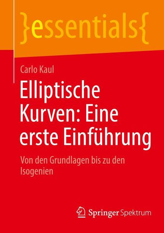 Elliptische Kurven: Eine erste Einführung