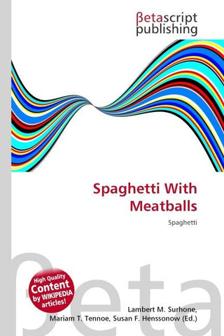 Spaghetti With Meatballs