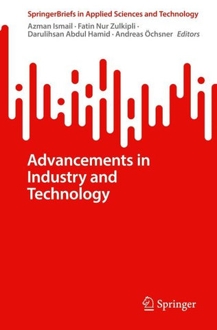 Advancements in Industry and Technology