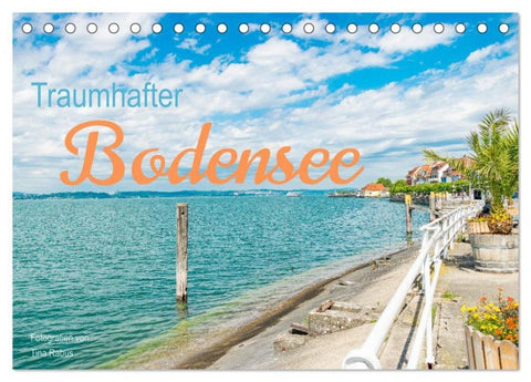 Traumhafter Bodensee (Tischkalender 2026 DIN A5 quer), CALVENDO Monatskalender