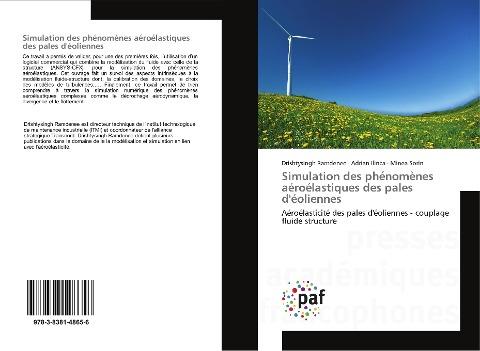 Simulation des phénomènes aéroélastiques des pales d'éoliennes
