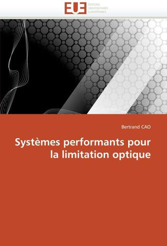 Systèmes performants pour la limitation optique