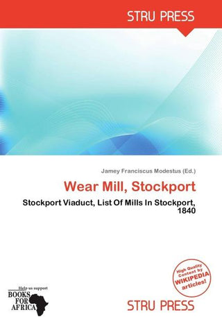 Wear Mill, Stockport